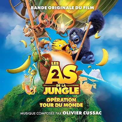 Les As De La Jungle 2 Operation Tour Du Monde Soundtrack Olivier Cussac