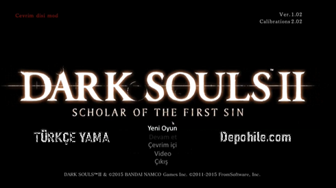 Dark Souls 2 Scholar of the First Sin Türkçe Yama İndir Yeni
