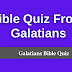 Bible Quiz on Galatians (Multiple Choice Questions)