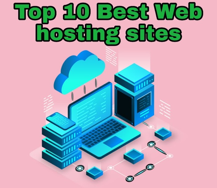 Top 10 Best Web hosting sites