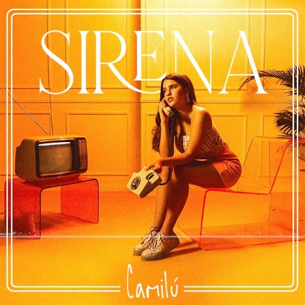 CAMILÚ - Sirena