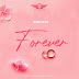 AUDIO | Rayvanny - Forever | Mp3 DOWNLOAD