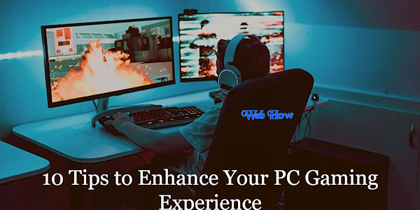 10 Tips to Enhance Your PC Gaming Experience