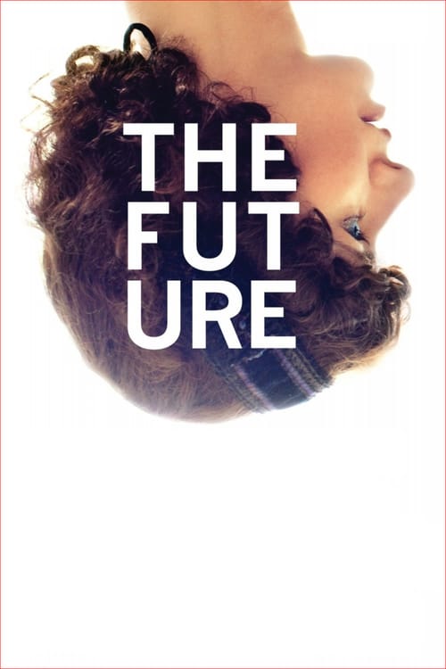 Ver El futuro 2011 Online Audio Latino