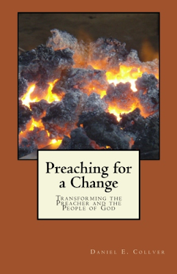 Preaching for a Change: Transforming the Preacher and the People of God