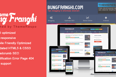 Download Theme Bung Frangki Responsive, Mobile Friendly, Valid HTML5 dan CSS3