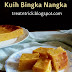 KUIH BINGKA NANGKA RECIPE