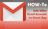 Add another Email Address to Gmail – Add another Email Address to Gmail App on Your Android Device