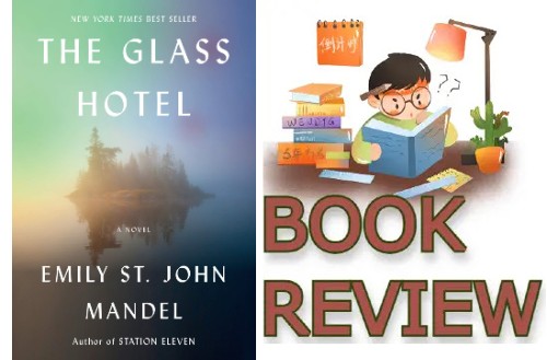 The Glass Hotel by Emily St. John Mandel