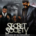 Delivered Fresh.net & Secret S0ciety.tumblr Presents: Secret Society [Mixtape]