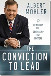 TheConvictionToLeadMohler