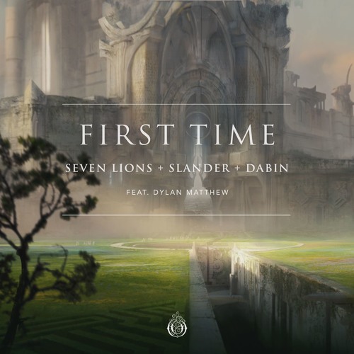 Seven Lions, SLANDER and Dabin team up on "First Time" 