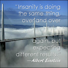Picture of bridge with Einstein's quote about insanity