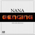 Nana-Gengin ( prod by Sweat Beatz GH )