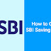 How to Open a SBI Saving Account Minimum Balance