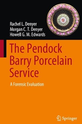 The Pendock Barry Porcelain Service: A Forensic Evaluation 2023