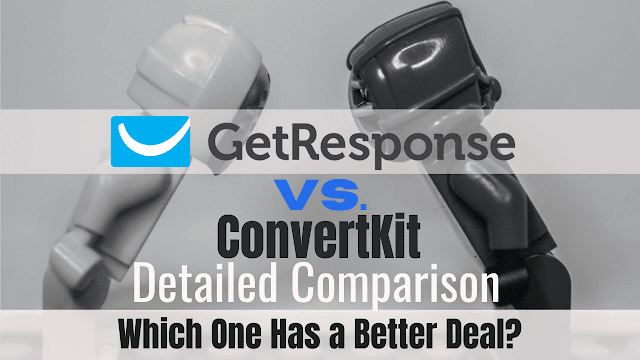 GetResponse vs ConvertKit Comparisons: Here’s What You Should Know!