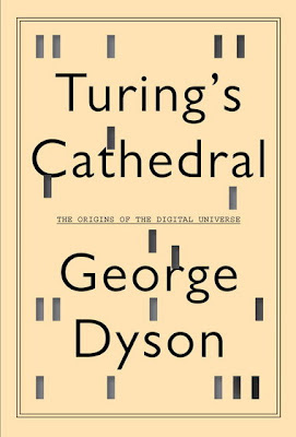 George Dyson: Turing's Cathedral