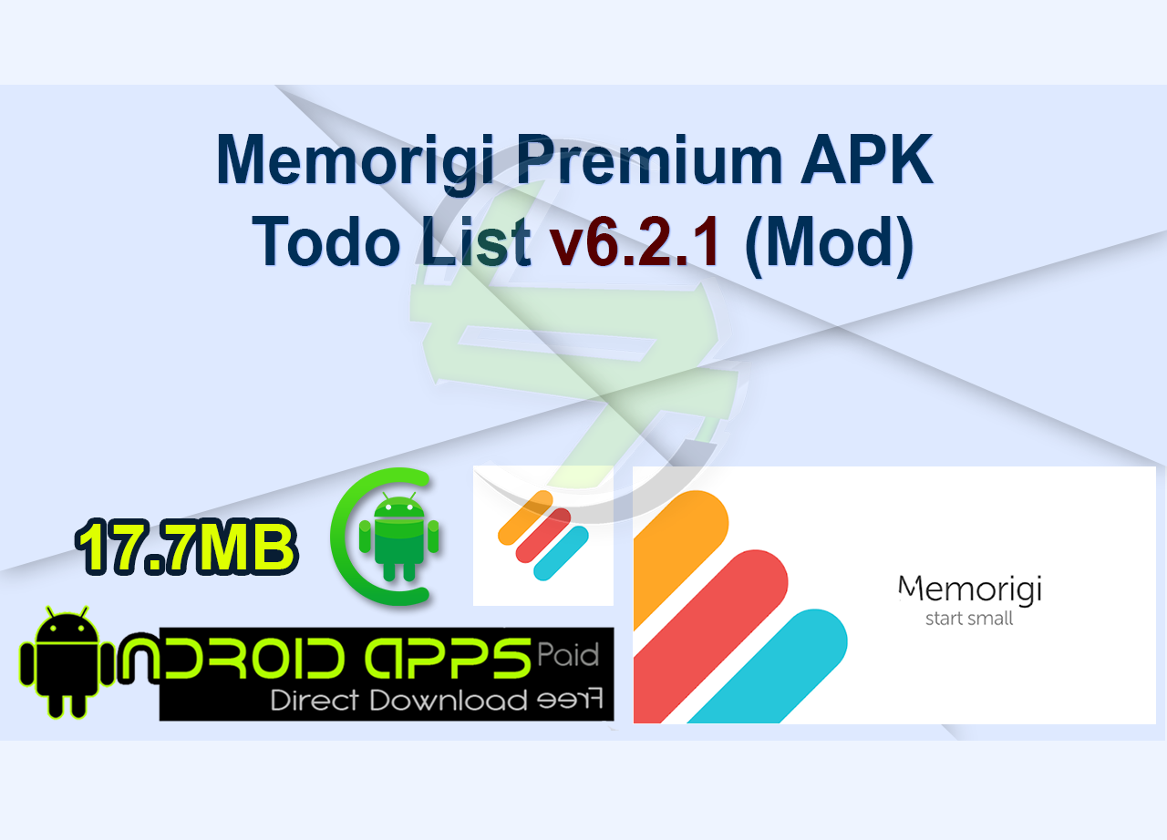 Memorigi Premium APK Todo List v6.2.1 (Mod)