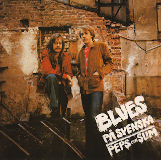 Peps  Och Slim  "Blues På Svenska" 1975 Swedish Blues,Blues Rock