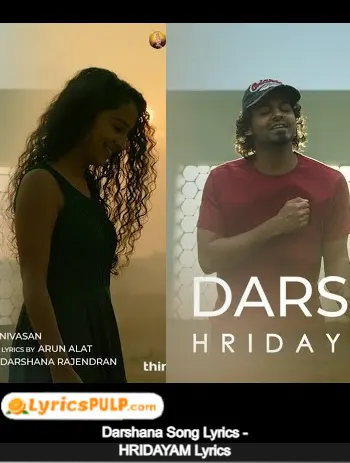 Darshana Song Lyrics - HRIDAYAM Lyrics