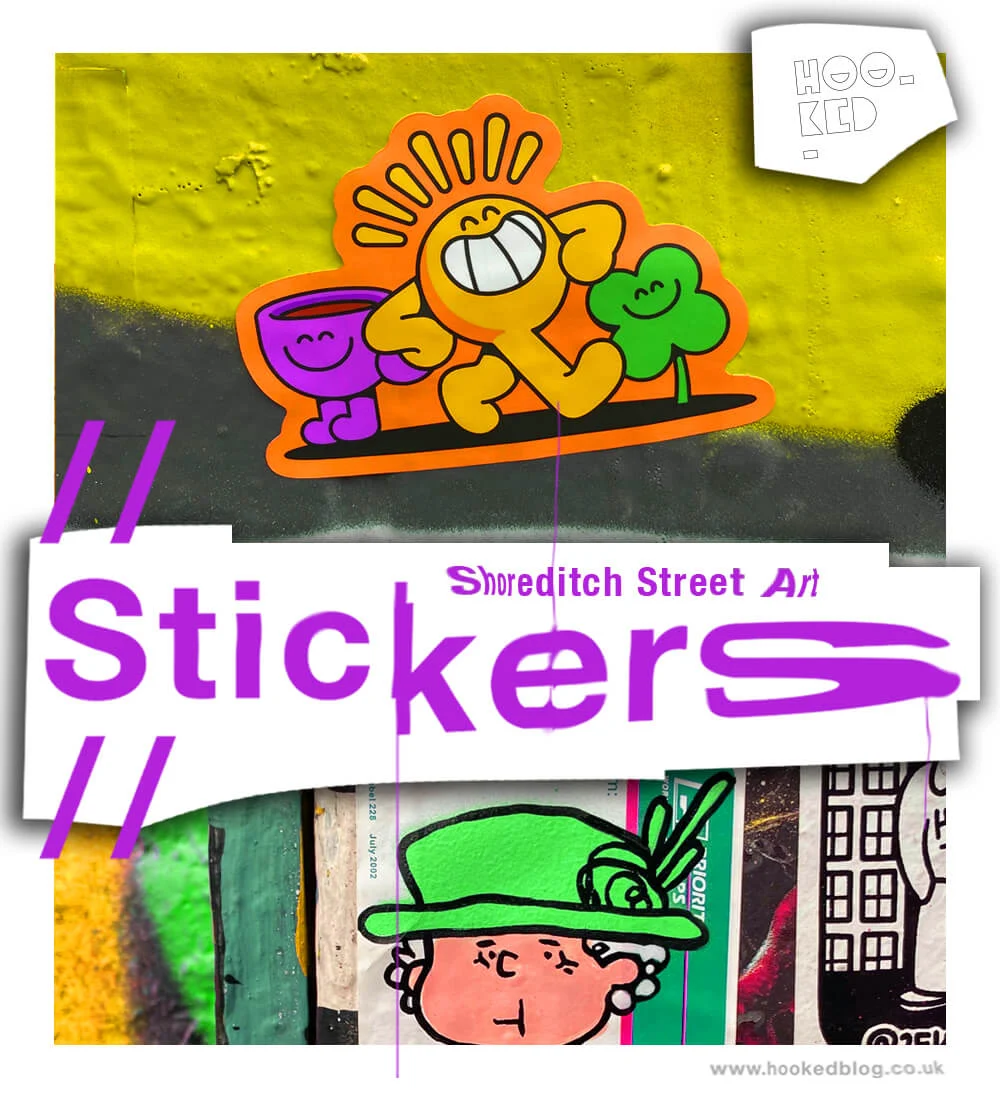 Stick It Up : Shoreditch Street Art Stickers Edition 11