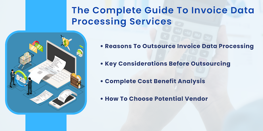 Everything You Need to Know About Invoice Data Processing Services