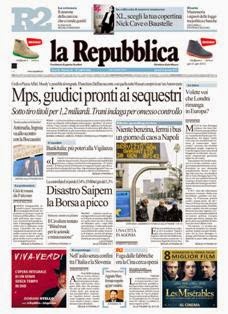 La Repubblica del 31 Gennaio 2013 | ISSN 0390-1076 | TRUE PDF | Quotidiano | Cronaca | Politica
La Repubblica è un quotidiano italiano, con sede a Roma, appartenente al Gruppo Editoriale L'Espresso.
È il secondo quotidiano d'Italia per diffusione, dopo il Corriere della Sera di Milano.
È primo nelle statistiche sul lettorato, con una quota stimata di 3 milioni e 523.000 lettori.