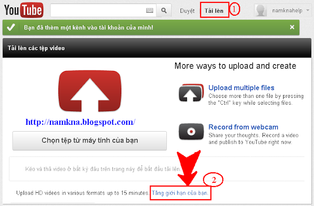 Tải video lên YouTube không giới hạn - Upload limit Video