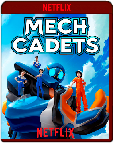 Mech Cadets: Season 1 (2023) 1080p NF WEB-DL Latino-Inglés [Subt.Esp] (Serie de TV. Animación. Acción)