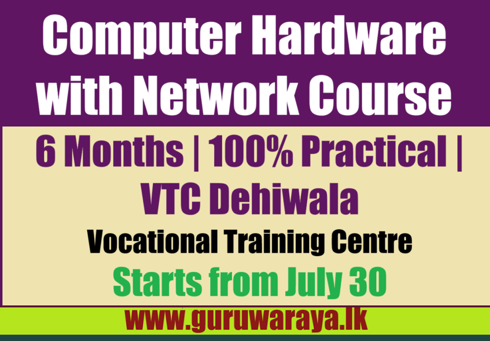 Computer Hardware with Network Course - VTC (Dehiwala)