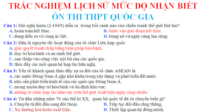 400 Câu Trắc Nghiệm Lịch Sử THPT Có Đáp Án