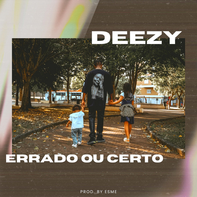 Deezy - Errado Ou Certo download