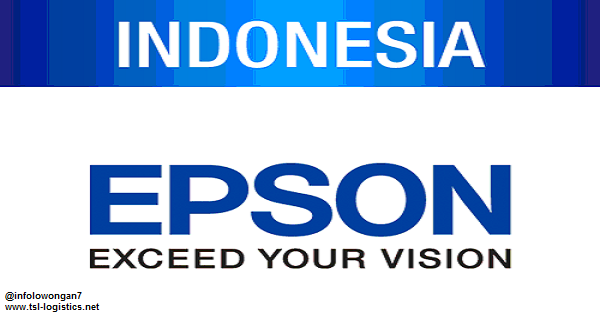 Lowongan Kerja Epson Indonesia Terbaru September 2017