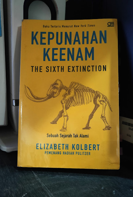 Book Review : Kepunahan Keenam