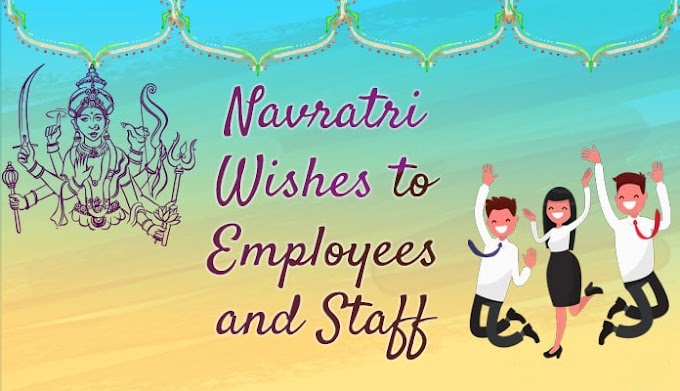 Best Navratri Wishes to Employees and Staff - Navratri Blessings - shubh navratri Messages