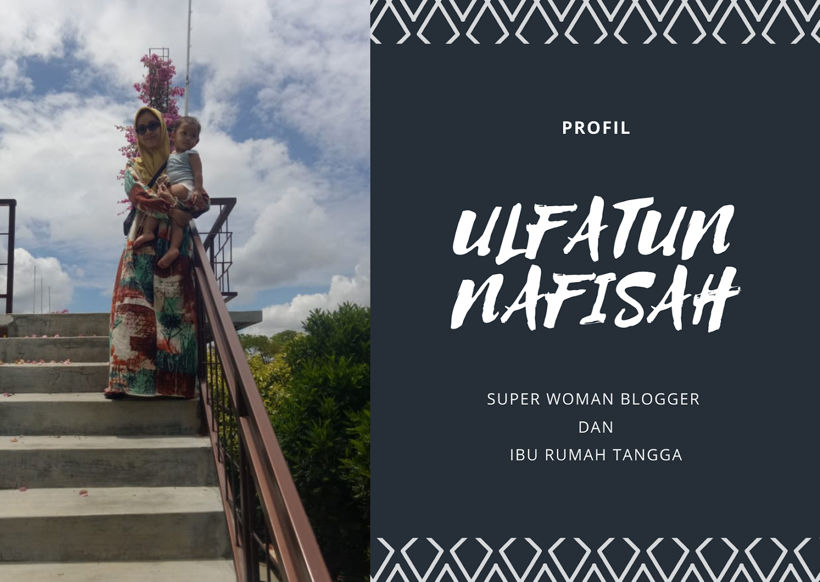 Ulfatun Nafisah Ngeblog