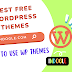 Top 10 best free WordPress themes ?