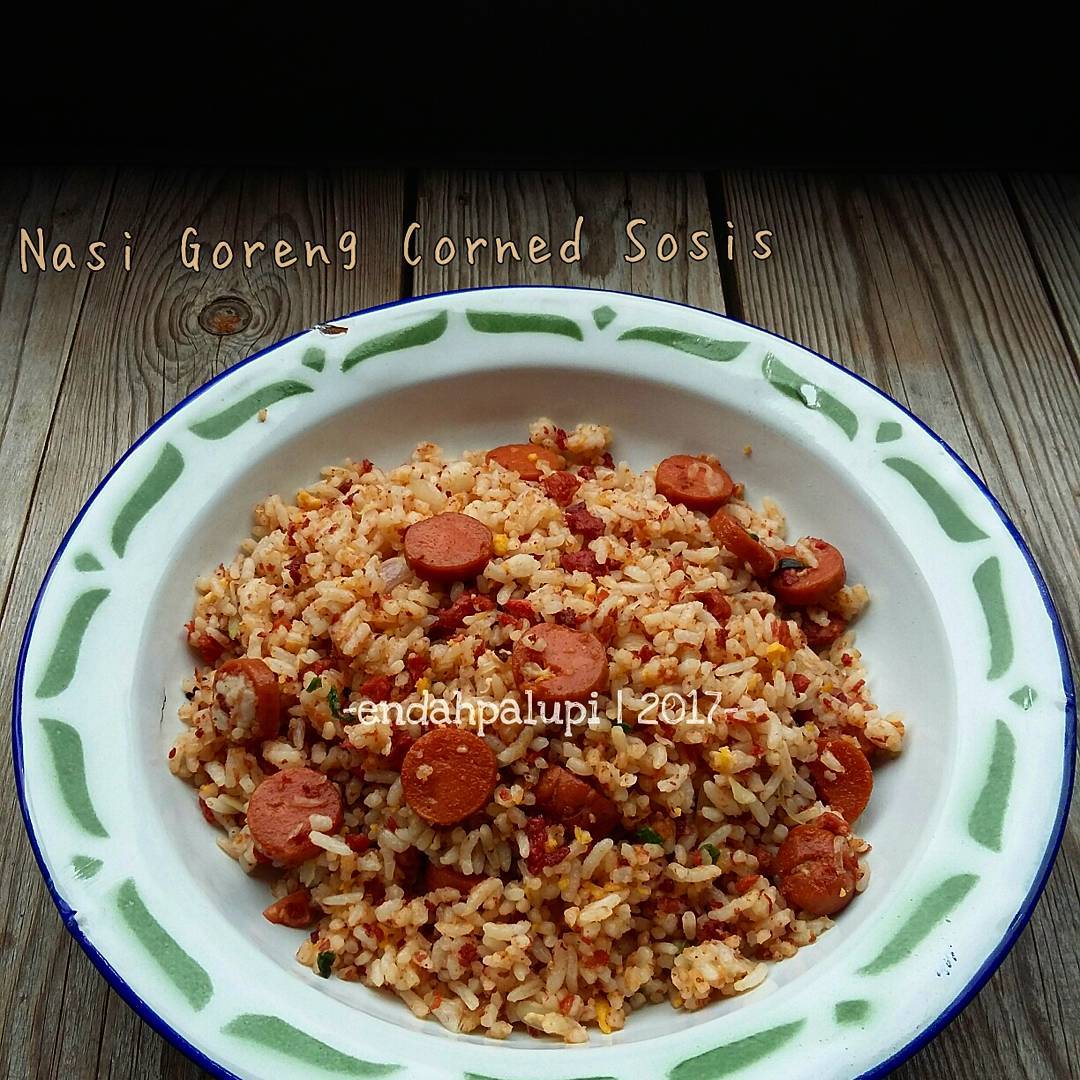  Resep  Nasi  Goreng  Corned Sosis Enak  By endahpalupid 