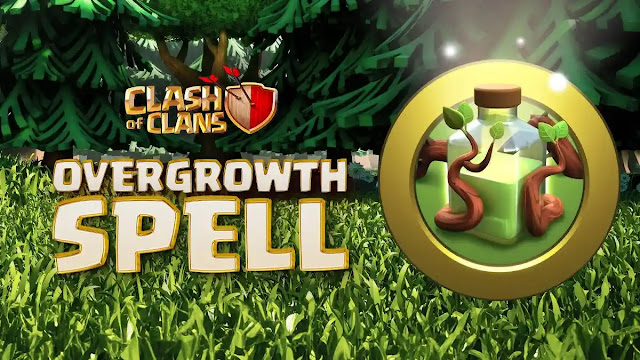 Clash of Clans Overgrowth Spell, coc Overgrowth Spell, new Overgrowth Spell in clash of clans, Overgrowth Spell, Uses of Clash of Clans Overgrowth Spell, New Clash of Clans Overgrowth Spell