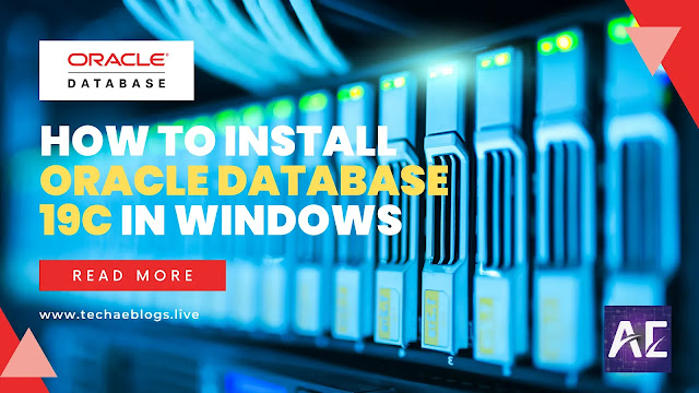 How To Install Oracle Database 19c In Windows