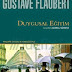 Duygusal Eğitim (Bir Delikanlının Hikayesi)  Gustave Flaubert