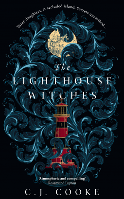 The Lighthouse Witches by C. J. Cooke