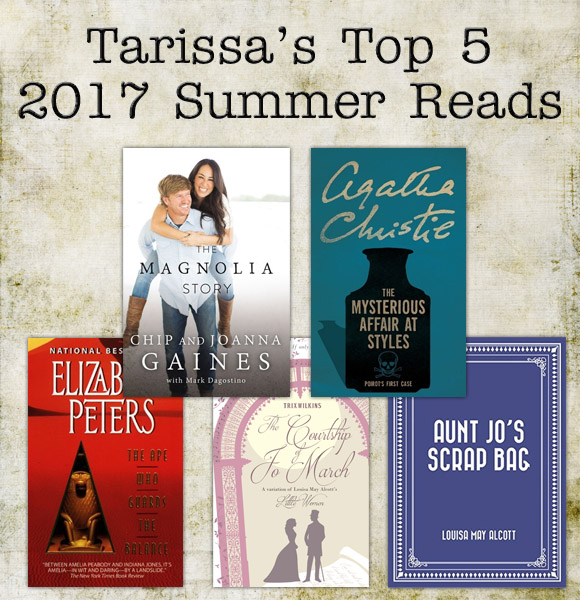 Tarissa's Top 5 2017 Summer Reads