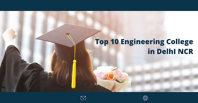 top 10 engineering college in delhi ncr