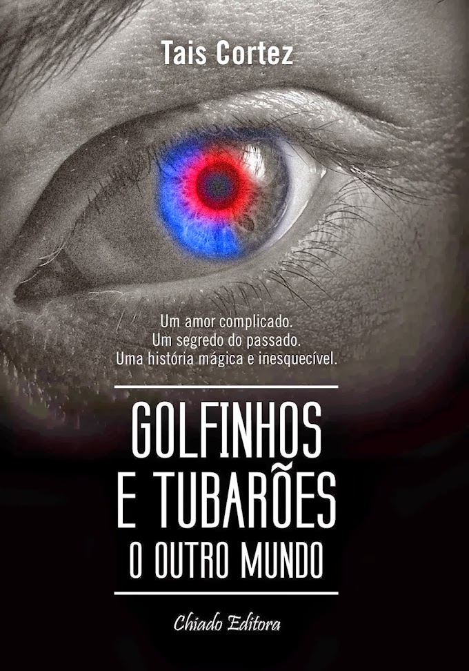 [Resenha] Golfinhos e Tubarões #01 - Tais Cortez