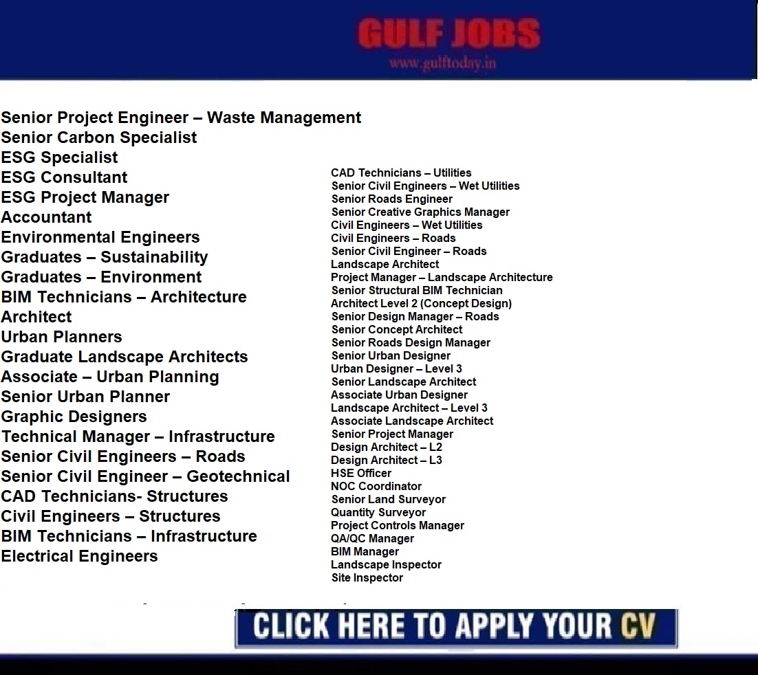 KSA Jobs-Design Architect -Project Engineer-ESG Specialist-Accountant-Project Manager-Environmental Engineers-Architect-Urban Planners-Graphic Designers-Senior Civil Engineer-Electrical Engineers-Landscape Architects-Senior Roads Engineer-Senior Project Manager-Senior Land Surveyor-Quantity Surveyor-QA/QC Manager-Project Quality Plan Engineer-