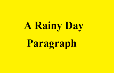 A Rainy Day Paragraph