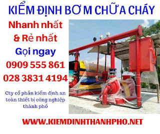Kiem Dinh Bom Chua Chay