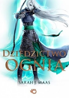 "Dziedzictwo ognia" - Sarah J. Maas